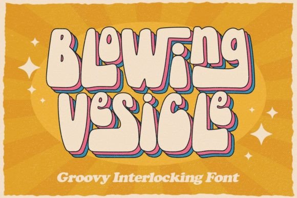 Blowing Vesicle: A Retro Font That Boosts Brand Identity